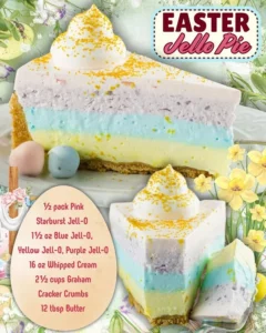 Colorful Easter Jello Pie served with whipped cream