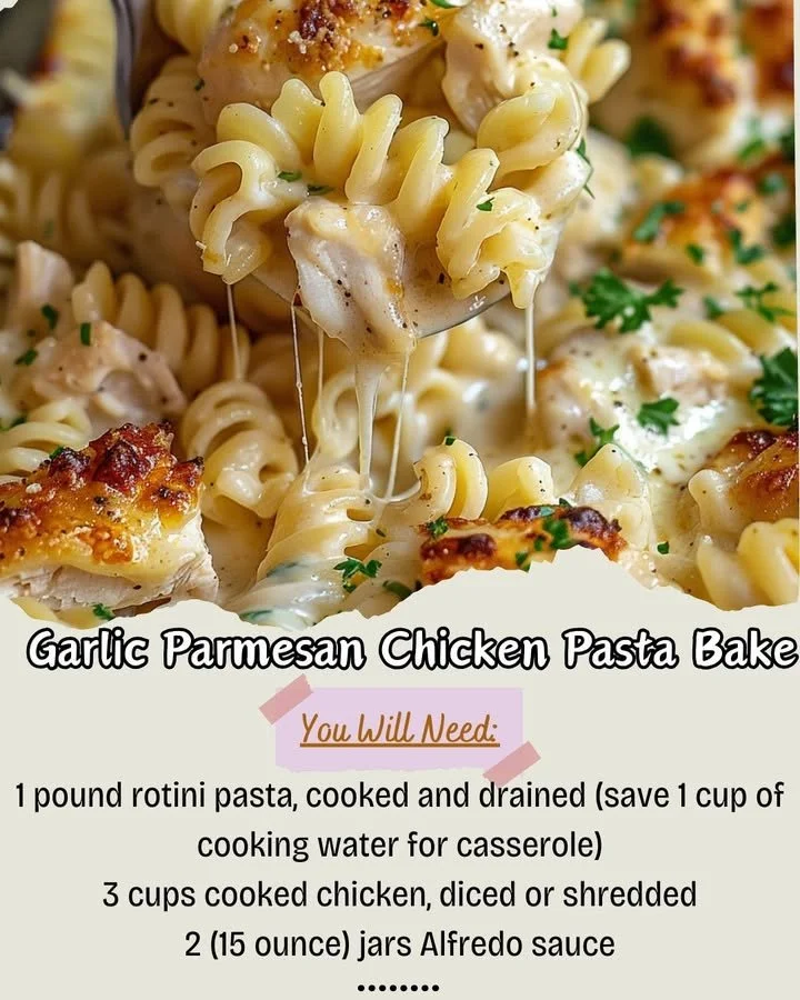 Garlic Parmesan Chicken Pasta Bake